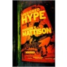 Unsigned Hype by Booker T. Mattison