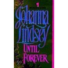 Until Forever door Johanna Lindsey