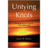 Untying Knots door Jennie R. Martin