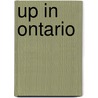 Up in Ontario door James Sherrett