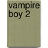 Vampire Boy 2