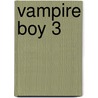 Vampire Boy 3 door Carlos Trillo