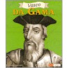 Vasco Da Gama door Kathleen McFarren