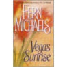 Vegas Sunrise door Fern Michaels