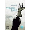 Vergiss Paris by Sabine Alt
