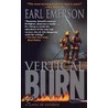 Vertical Burn door Earl W. Emerson