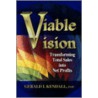 Viable Vision door Gerald Kendall