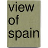 View of Spain by Alexandre Laborde
