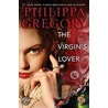 Virgins Lover door Phillippa Gregory
