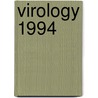 Virology 1994 door Robert A. Owens