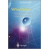 Virtual Space by Lars Qvortrup (ed.)