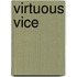 Virtuous Vice