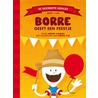 Borre geeft een feestje door Jeroen Aalbers