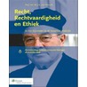 Recht, Rechtvaardigheid en Ethiek door M.J.A. Mourik