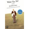 Wake Up, Sir! door Jonathan Ames