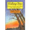 Walking Trees door Ralph Fletcher