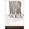 War or Words? by Unknown