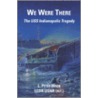 We Were There by L. Peter Wren