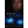 Web Of Deceit door Peggy Slocum