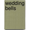 Wedding Bells door Meredith Webber