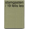 Stamgasten / 19 Felis Leo by Unknown