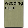 Wedding Night door Gary Devon