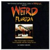 Weird Florida door Marc Sceurman