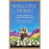 Welcome Home! by Unknown