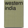 Western India by James Robertson