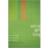 Weve Got Blog