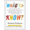 Whad'ya Know? by Michael Feldman