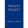 What's Right? door Hobart A. Burch