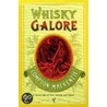 Whisky Galore door Sir Compton Mackenzie