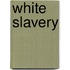 White Slavery