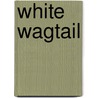 White Wagtail door Miriam T. Timpledon