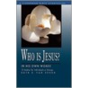 Who Is Jesus? door Shaw Publishers