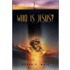 Who Is Jesus?