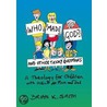 Who Made God? door Brian K. Smith