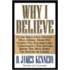 Why I Believe