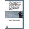 Why Wars Come by Albert Parker Niblack