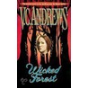 Wicked Forest by Virginia Andrews