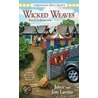 Wicked Weaves by Joyce Lavene