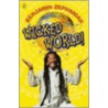 Wicked World! door Benjamin Zephaniah