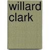 Willard Clark door David Farmer
