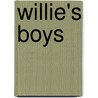 Willie's Boys by John Klima