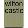 Wilton Castle door Henry Wilson Tweed