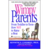Wimpy Parents door Linda Lee Small