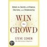 Win The Crowd by Steven Cohen