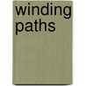 Winding Paths by Gertrude Page