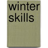 Winter Skills door Andy Cunningham